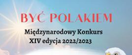 XIV edycja konkursu Być Polakiem