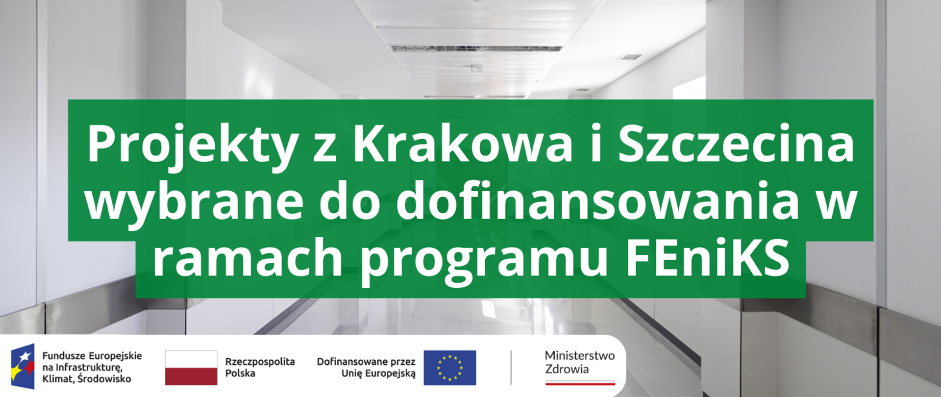 Projekty z Krakowa i Szczecina wybrane do dofinansowania w ramach programu FEniKS www