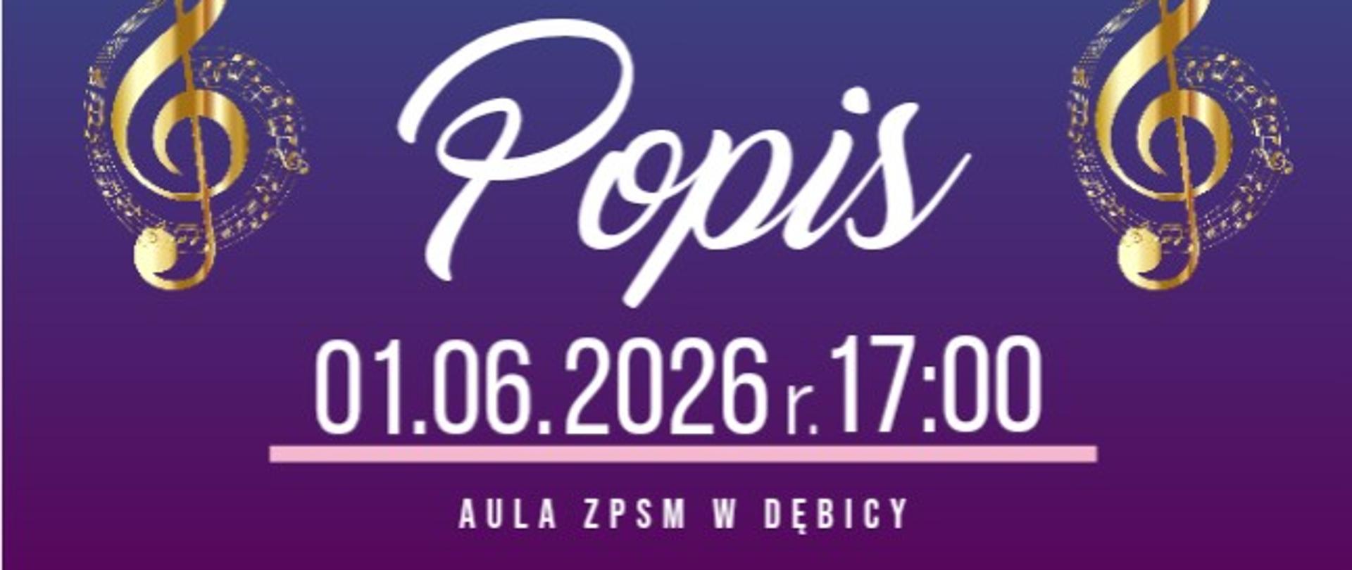 Plakat z wydarzeniem - Popisem uczniów klasy akordeonu p. Ewy Markiewicz i klasy fortepianu p. Anny Sarama, który odbędzie się w auli ZPSM w Dębicy w dniu 1 czerwca 2026r. o godz. 17:00, plakat u góry ma białe tło na nim znajdują się szkice akordeonu i fortepianu, w połowie plakatu kolor niebieski przechodzący w fiolet, po lewej i prawej stronie umieszczono złoty klucz wiolinowy, napisy w kolorze białym