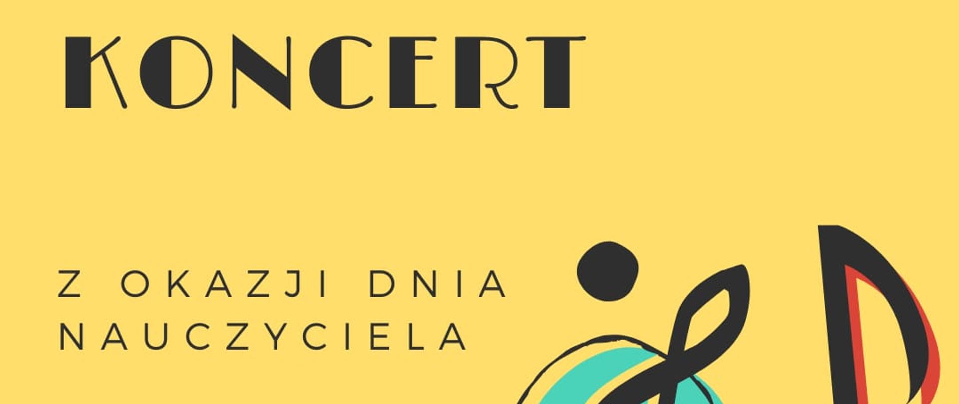 czarny napis na żółtym tle informujący o koncercie. Po prawej stronie kolorowa grafika z nutami i kluczem wiolinowym.