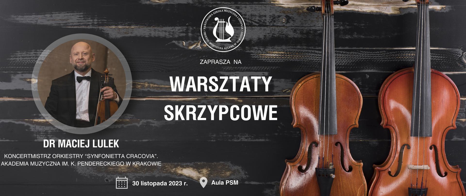 ciemne tło, zdjęcie skrzypiec i wiolonczeli i w szarym kole zdjęcie prowadzącego warsztaty