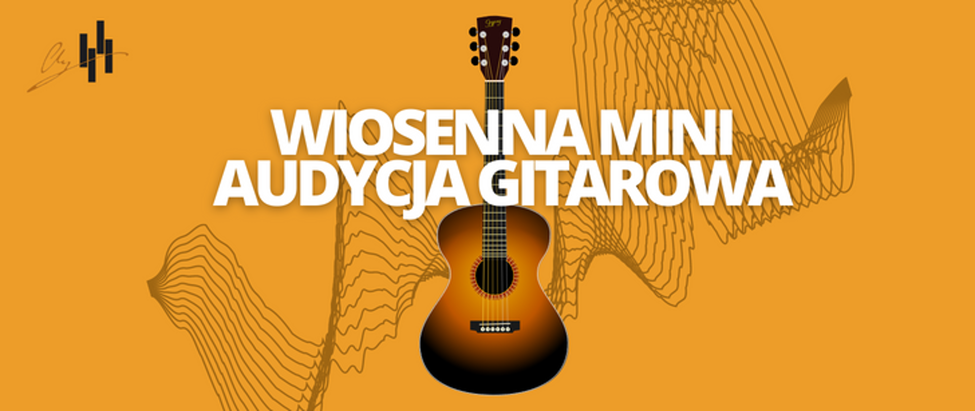 Plakat na pomarańczowym tle. W lewym górnym rogu logo szkoły. Na środku w tle szara wektorowa szarfa. Następnie na środku brązowo-pomarańczowa gitara. Na pierwszym planie również na środku tytuł audycji