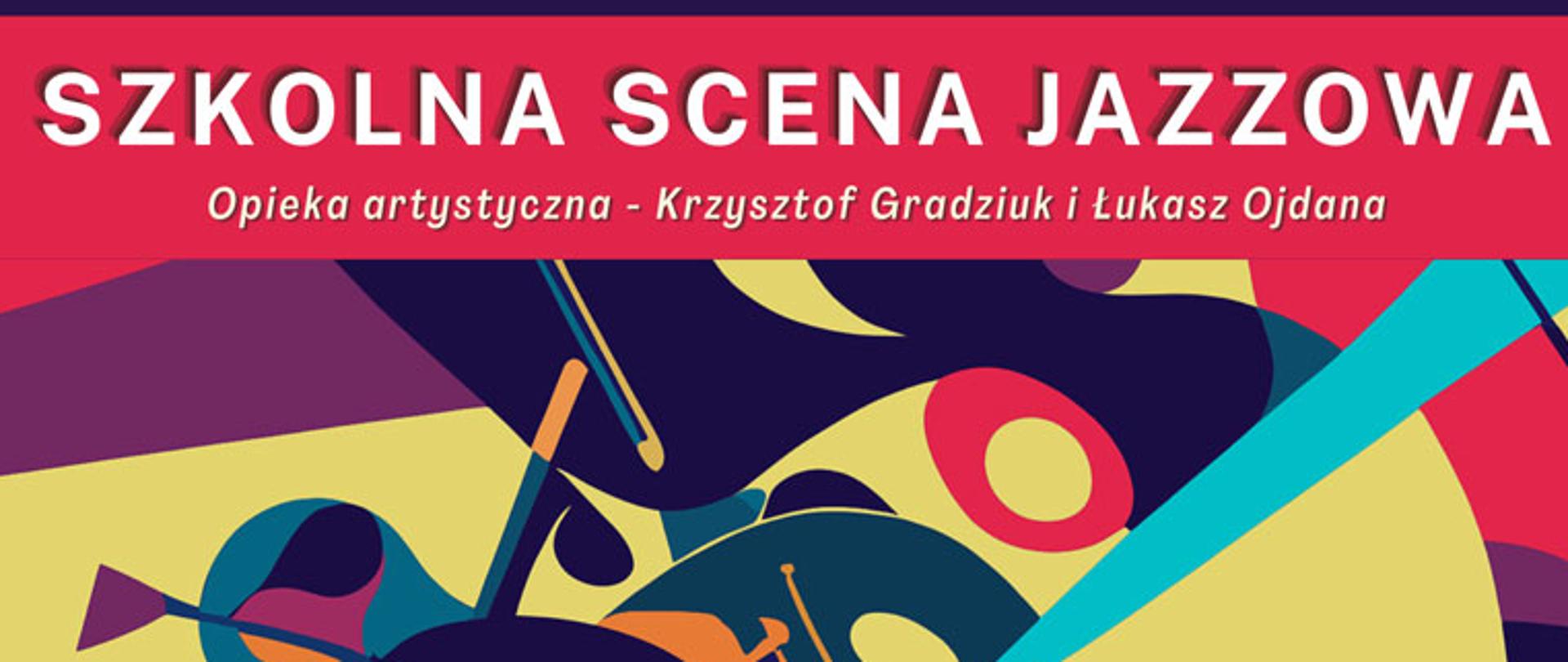 Afisz - Koncert - Szkolna Scena Jazzowa "Bednarskiej" - koncert uczniów i nauczycieli Szkoły, 8.02.2023 r, godz. 18.00, Scena Foyer, ul. Połczyńska 56