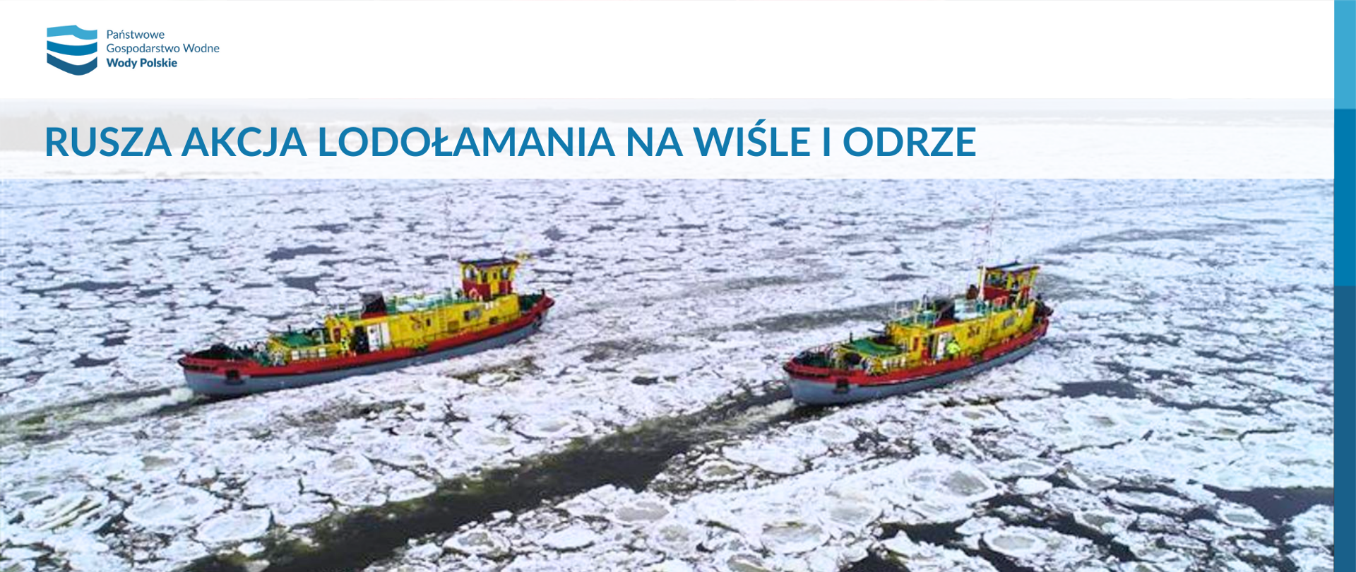 Rusza akcja lodołamania na Wiśle i Odrze