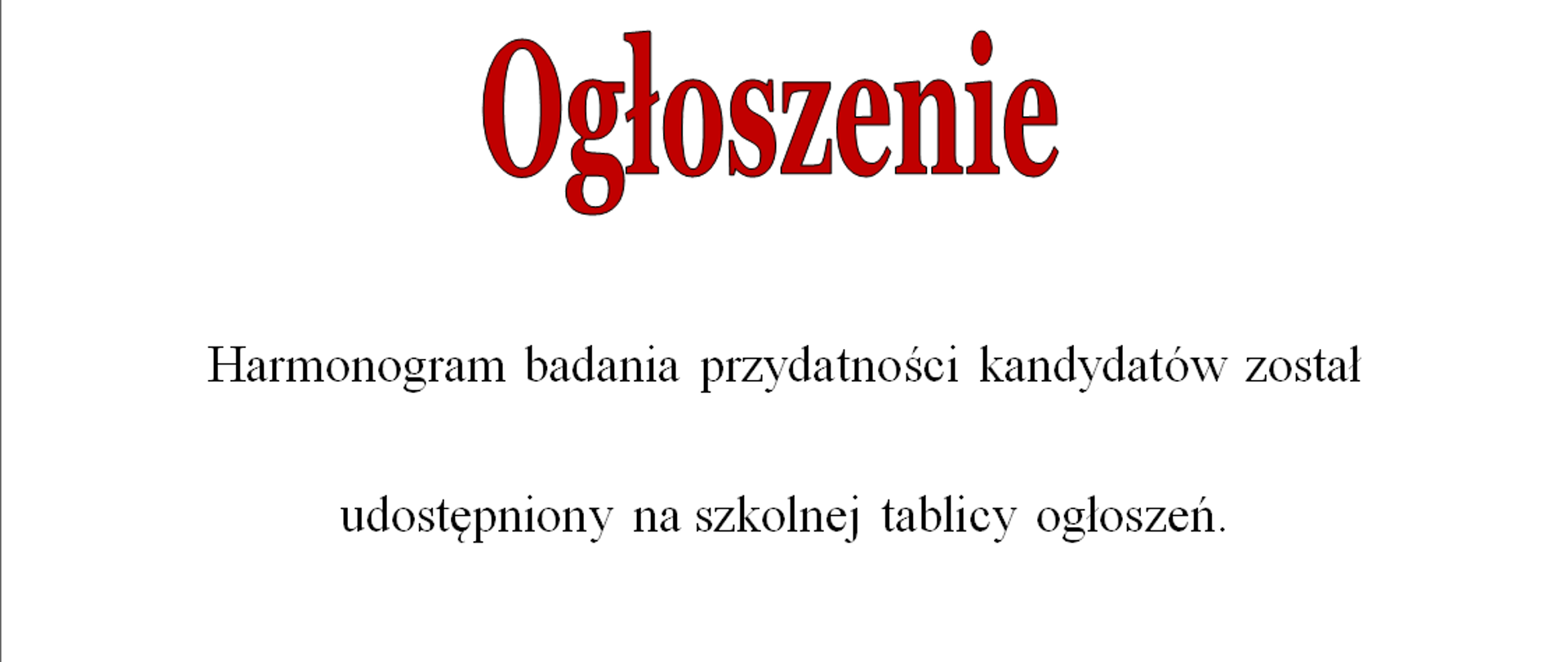Ogłoszenie dot. badania przydatności