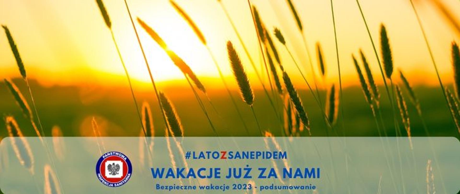 Zdjęcie przedstawia łany zboża, na tle zachodzącego słońca #latozsanepidem WAKACJE JUŻ ZA NAMI