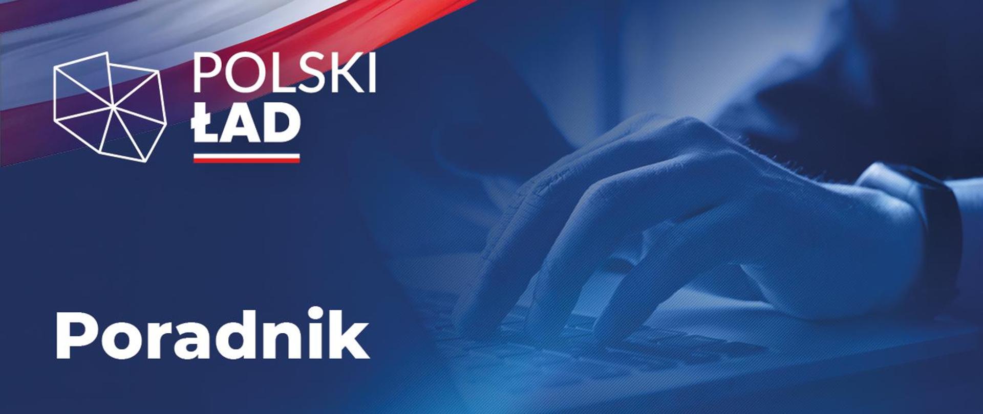 Podatkowy Polski Ład w pigułce