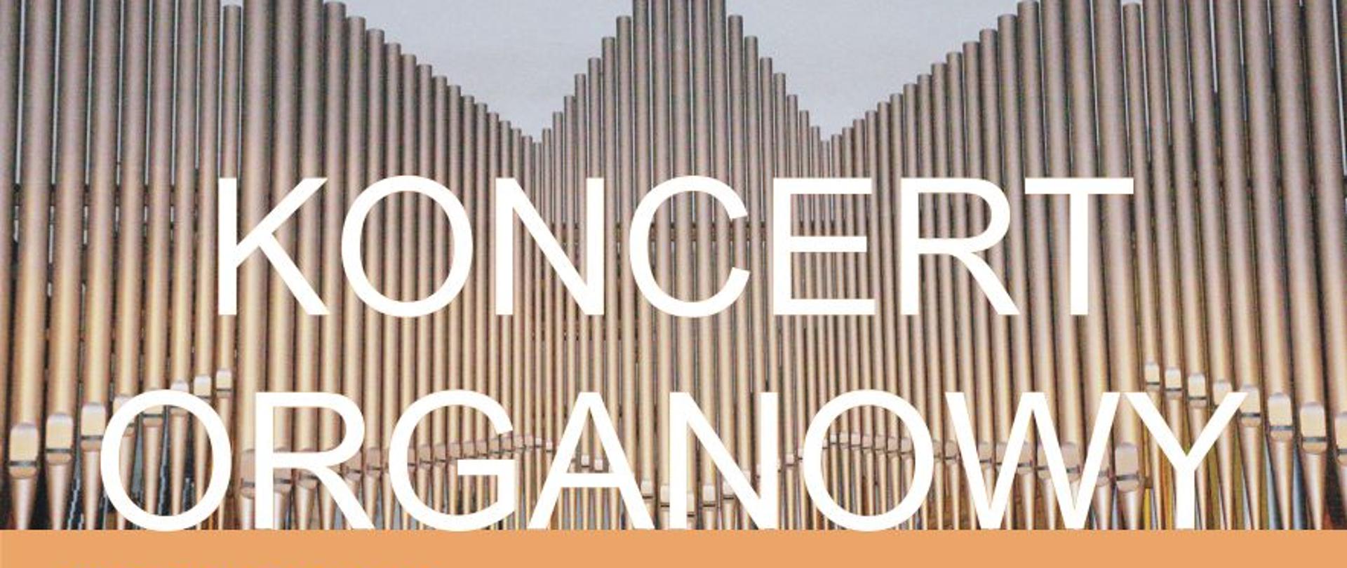Plakat koncertu organowego na tle piszczałek organowych. Duży napis „KONCERT ORGANOWY”. Wystąpią: Patryk Dera, Albert Dobytschin, Lucjan Kulas i Łucja Węsierska (organy), Oliwia Szwaja (trąbka), Aleksandra Kunicka, Marianna Piesiewicz i Alicja Sławińska (obój). Koncert odbędzie się w niedzielę 14 czerwca 2026 r. o godz. 13:00 w kościele parafialnym NSPJ w Gdyni przy ul. Armii Krajowej 46. W programie utwory m.in. Bacha, Händla i Cimarosy. Wstęp wolny.