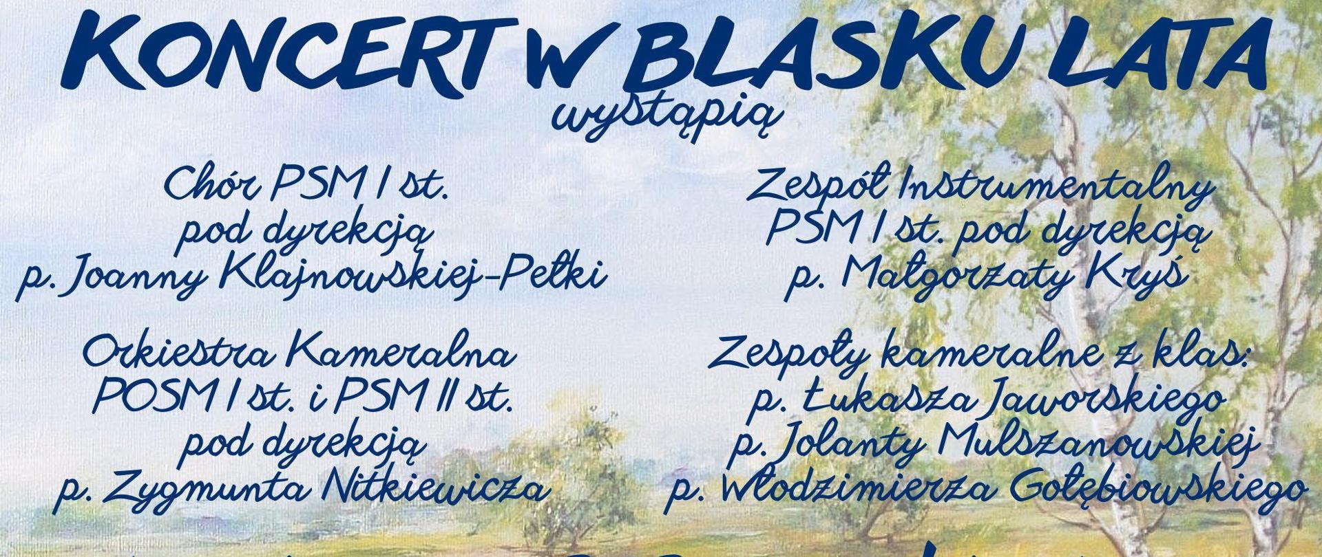 Tło namalowany pejzaż, informacje dotyczące koncertu uczniów zsm w muzeum monet i medali w Częstochowie 19 czerwca 2024 r.