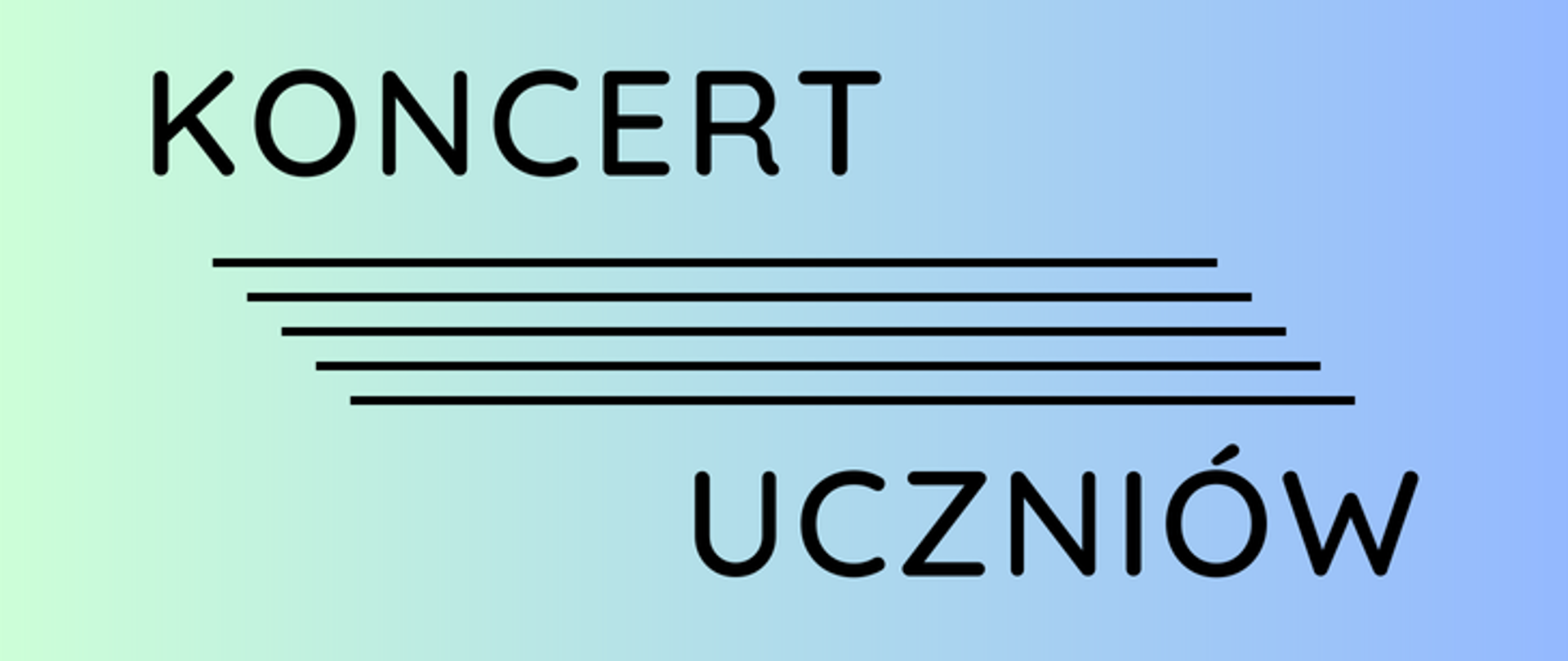 Baner koncert uczniów