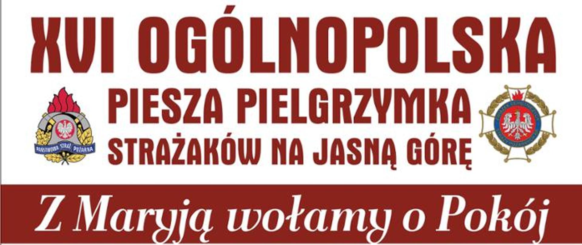 Piesza Pielgrzymka na Jasną Górę