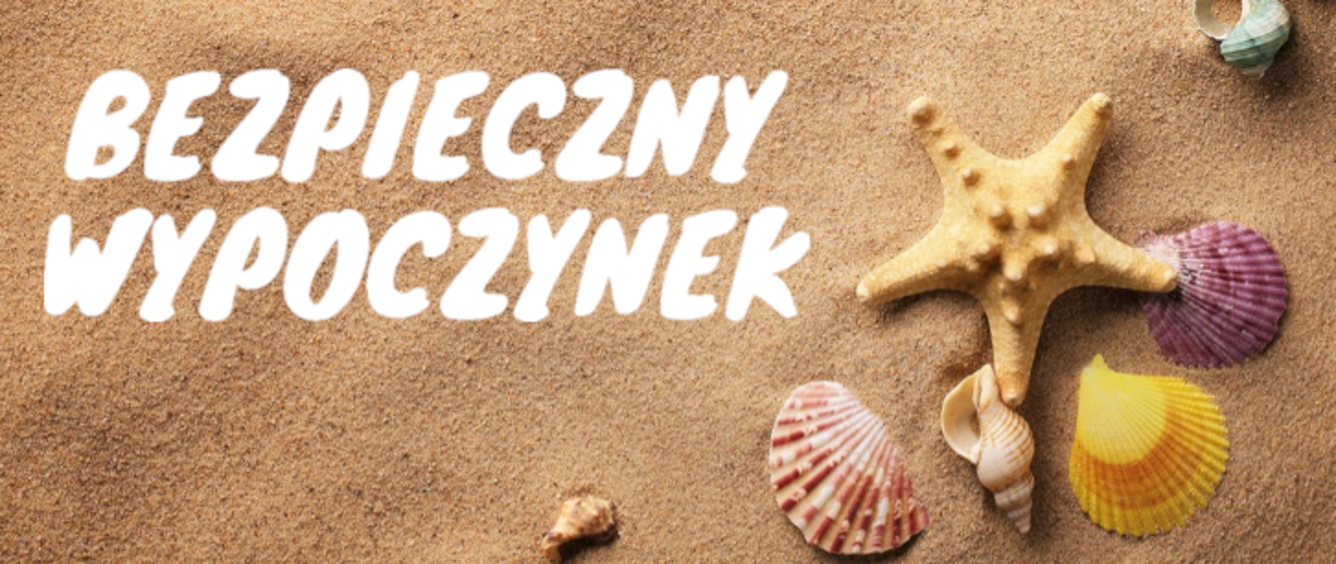 bezpieczny wypoczynek