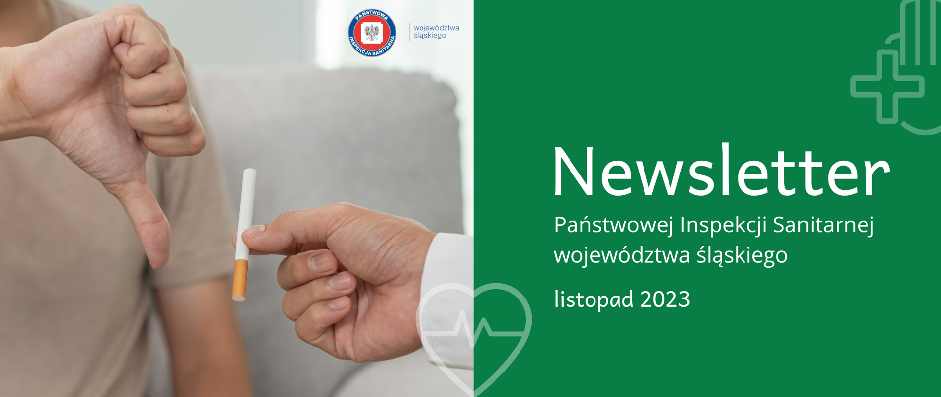 Po lewej stronie jedna z osób trzyma w ręku papieros, druga pokazuje kciuk skierowywany w dół. Po prawej stronie napis Newsletter Państwowej Inspekcji Sanitarnej za listopad 2023 