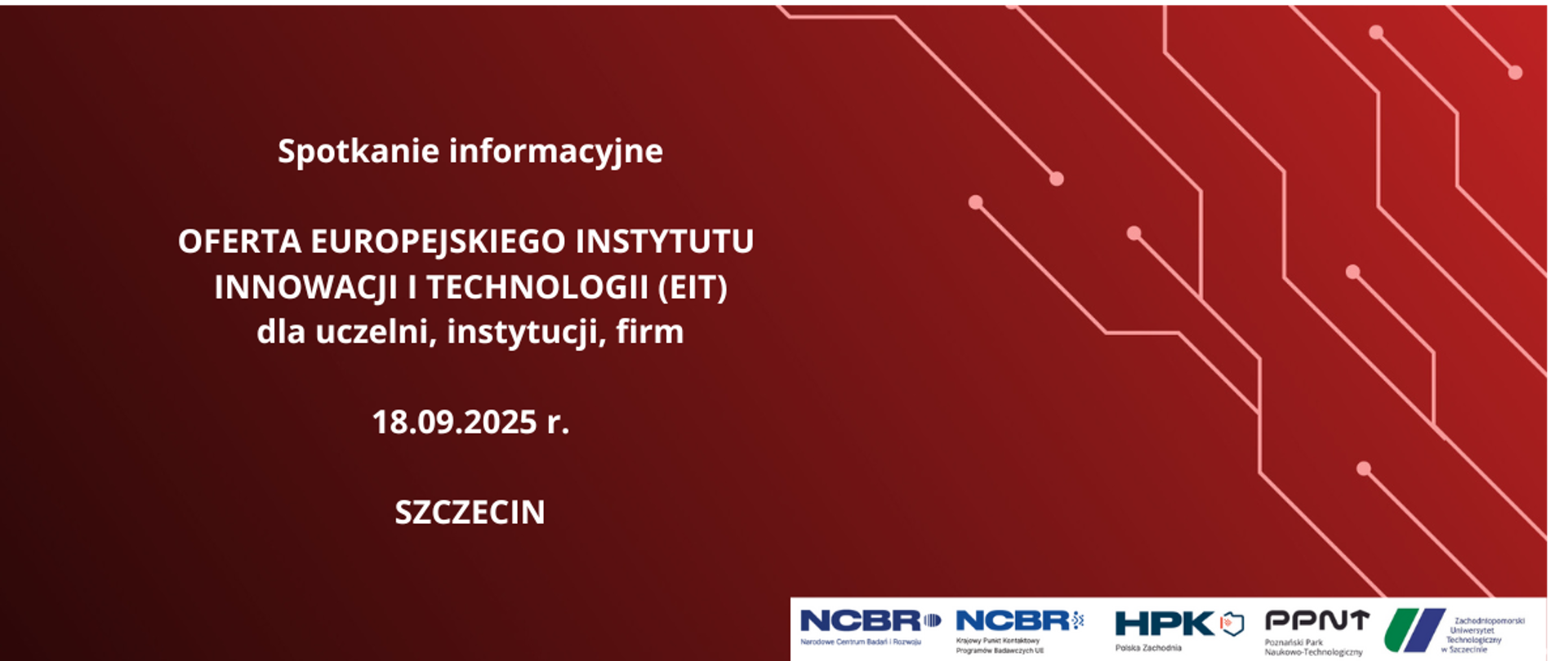 Spotkanie informacyjne: Oferta Europejskiego Instytutu Innowacji i Technologii dla uczelni, instytucji i firm
