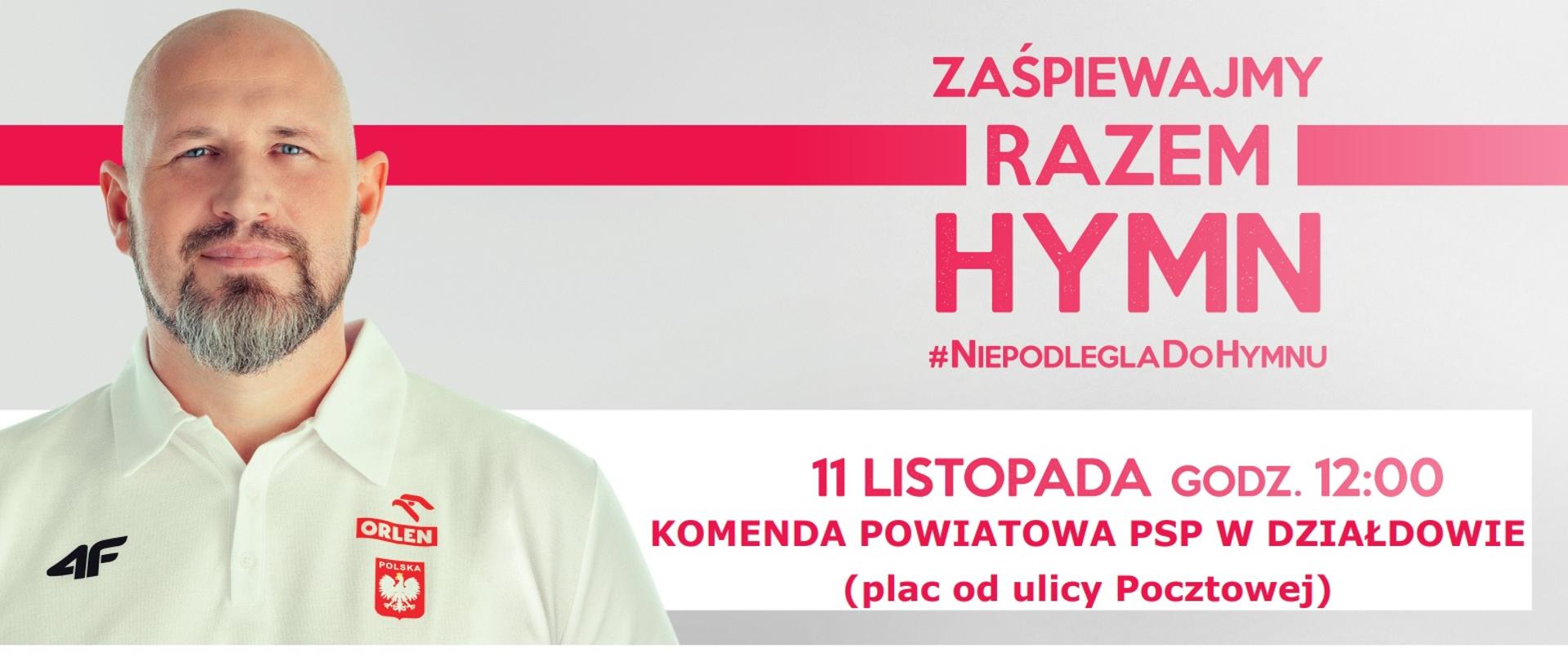 plakat informacyjny #NiepodleglaDoHymnu