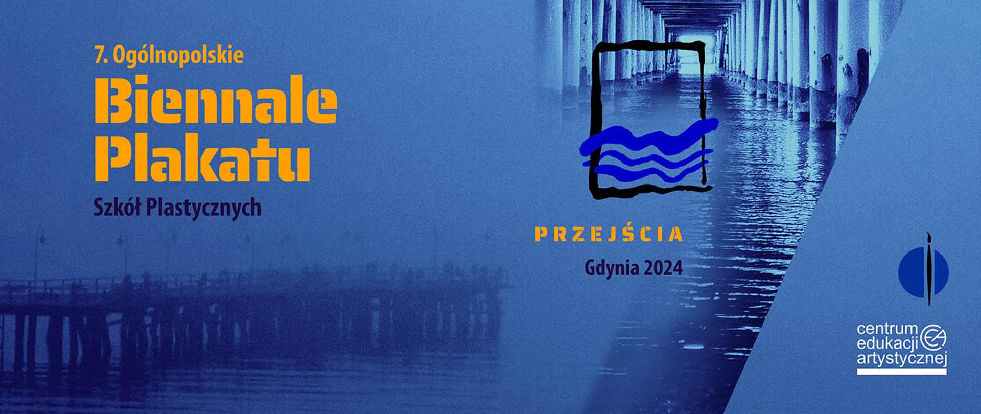 7. Ogólnopolskie Biennale Plakatu Szkół Plastycznych - Przejścia