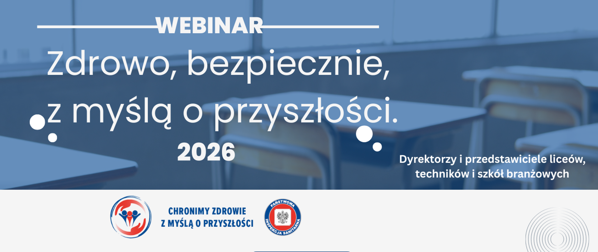 Webinar - Zdrowo, bezpiecznie z myślą o przyszłosci