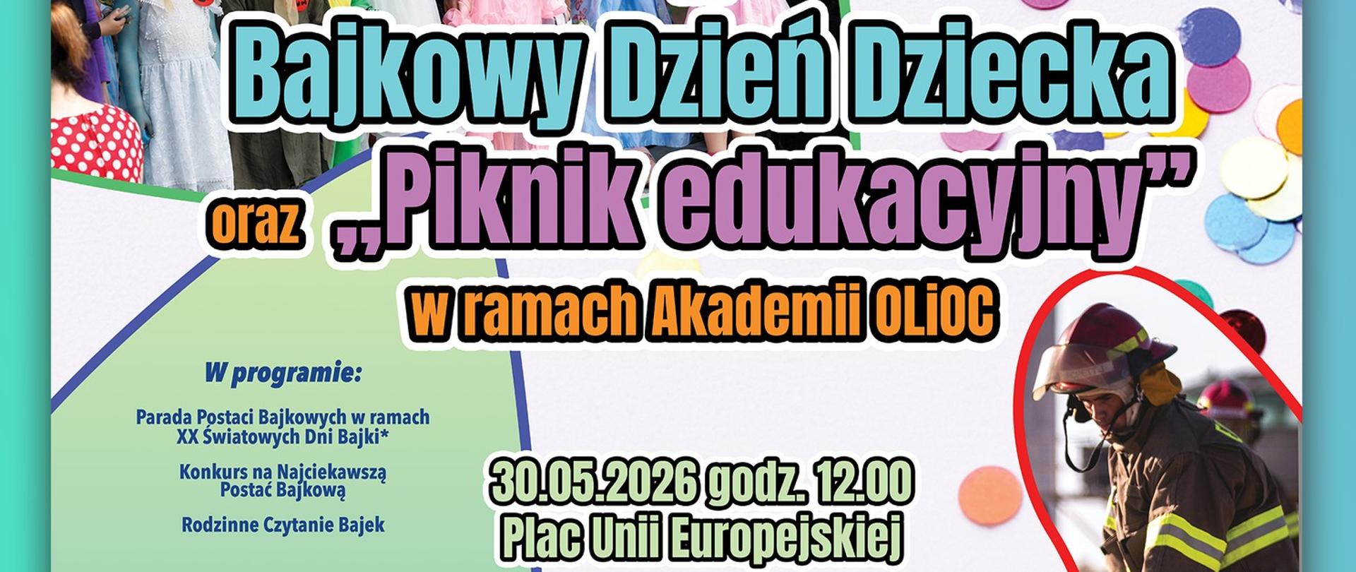 Bajkowy Dzień Dziecka i Piknik edukacyjny