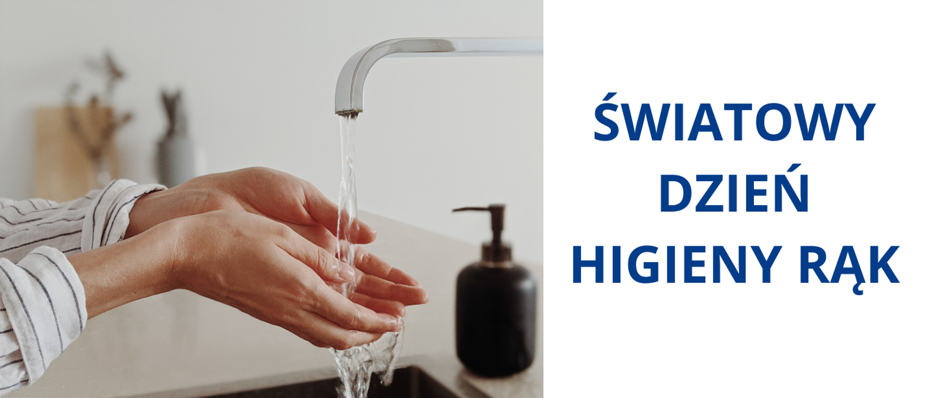 Światowy Dzień Higieny Rąk