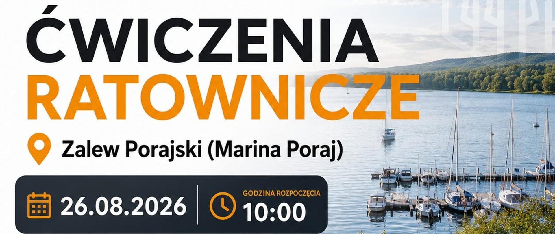 Plakat dotyczący ćwiczeń ratowniczych na zalewie Porajskim