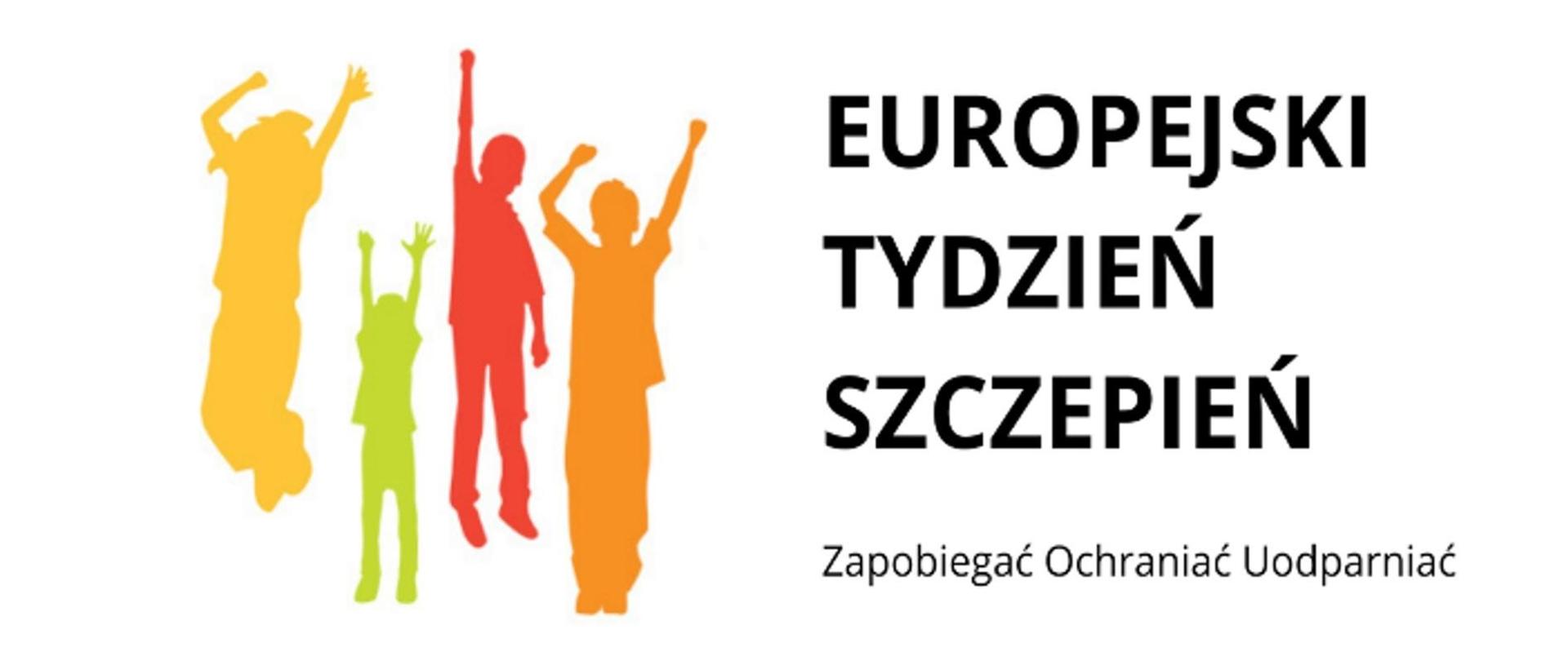 Europejski Tydzień Szczepień - Zapobiegać Ochraniać Uodparniać 24-30.04.2023 r.