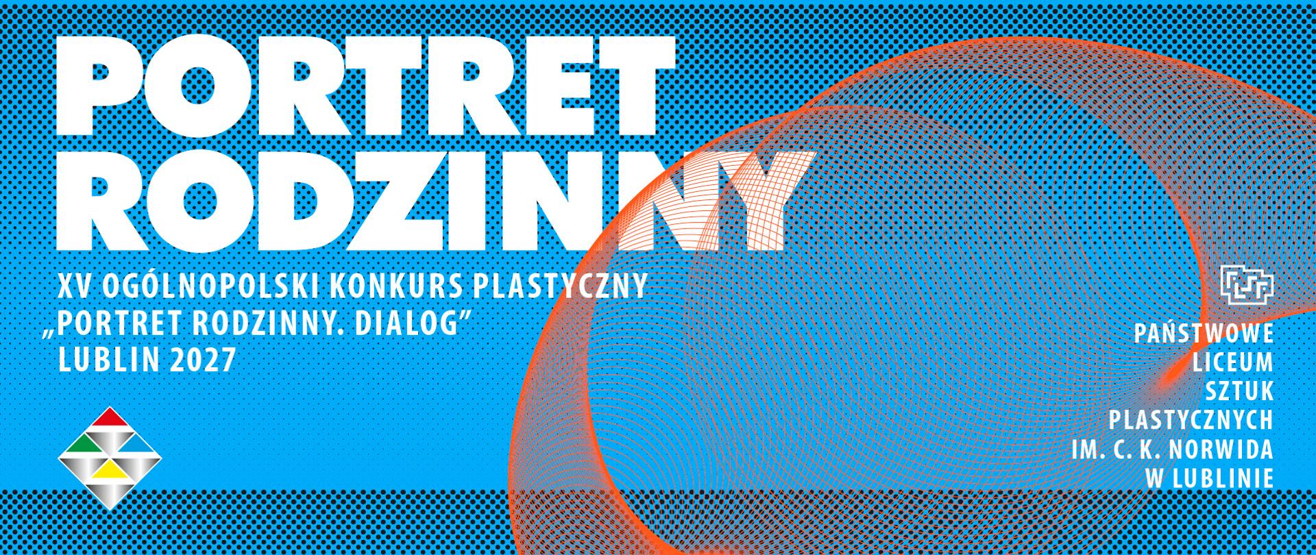 Afisz z białymi dużymi literami z nazwą konkursu, na niebieskim tle i okrągłymi pomarańczowymi formami.