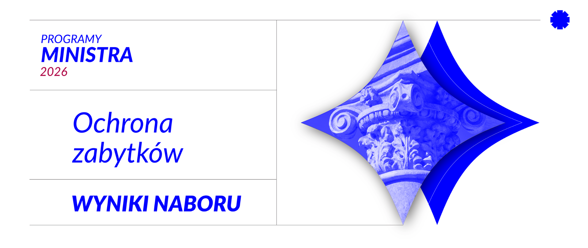 Wyniki naboru do programu Ochrona zabytków 2026
