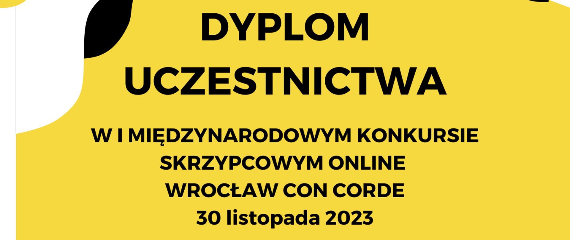 Na żółtym tle czarną czcionką informacje o Dyplomie uczestnictwa Katarzyna Kurczewska, na dole podpisy Jury, na dole logotypy organizatorów. 