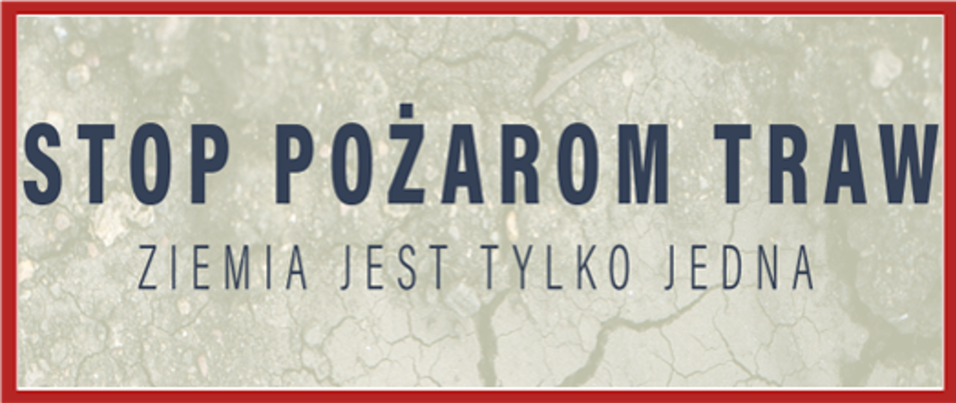 Grafika kampanii "Stop pożarom traw"
