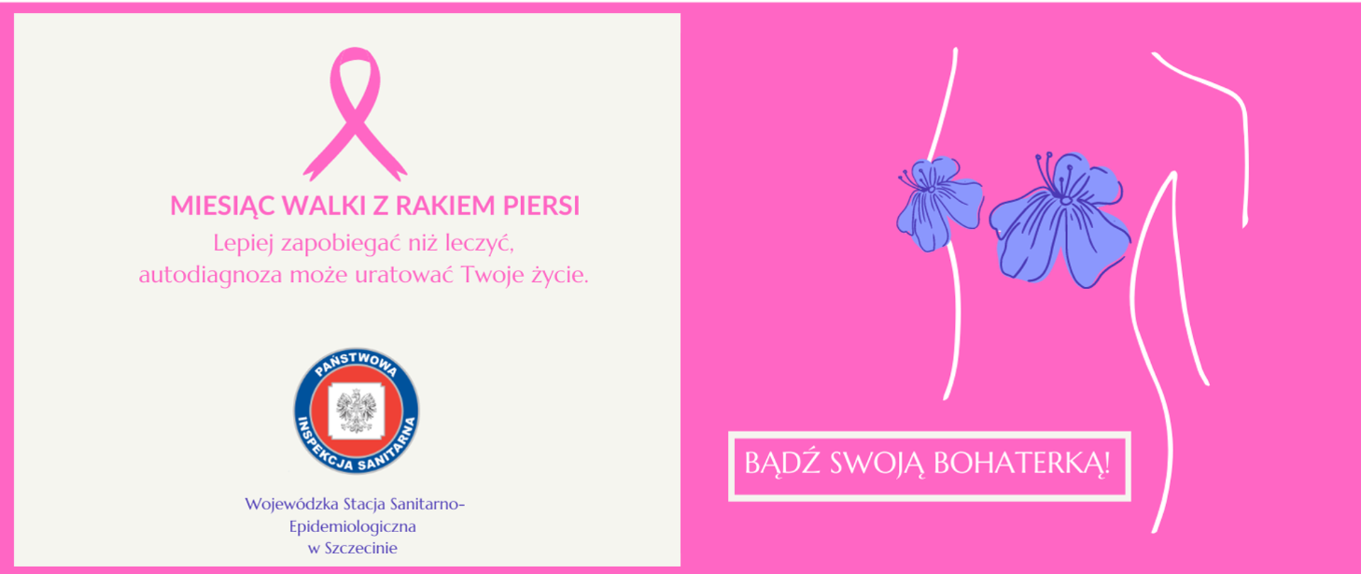 Biało różowe tło - napis Miesiąc walki z rakiem piersi - Bądź swoją bohaterką
