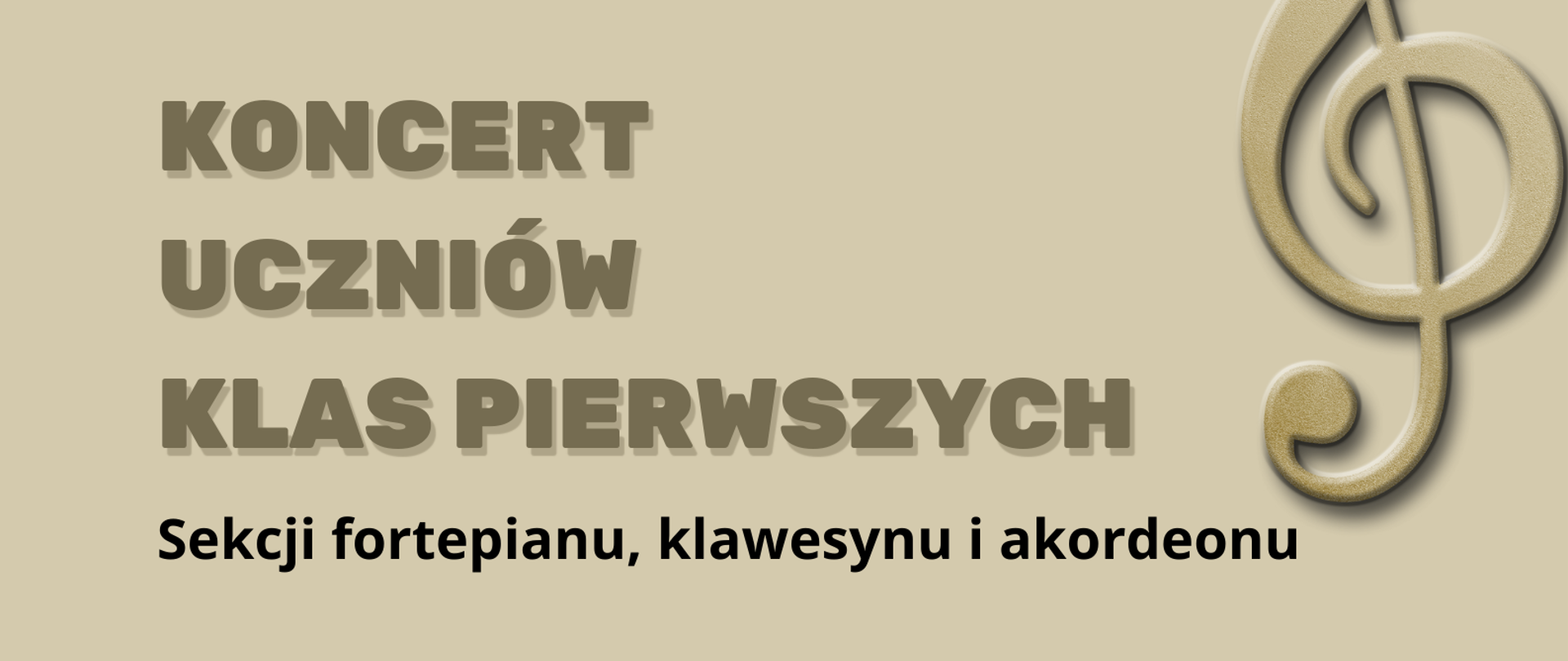Na beżowym tle w górnym prawym i dolnym lewym rogu fragmenty klucza wiolinowego. Na górze nazwa imprezy, organizatorzy oraz prowadząca. Poniżej po prawej stronie termin koncertu oraz miejsce. Po przeciwnej stronie fortepian w kolorze czarno-białym oraz rozsypane nuty. Na dole plakatu dane teleadresowe szkoły oraz logotypy.