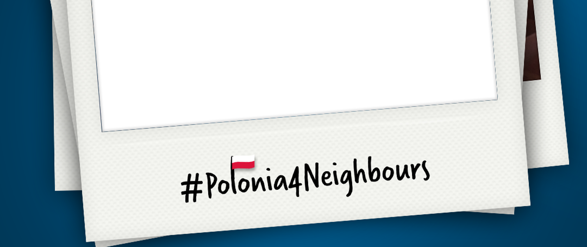 #Polonia4Neighbours