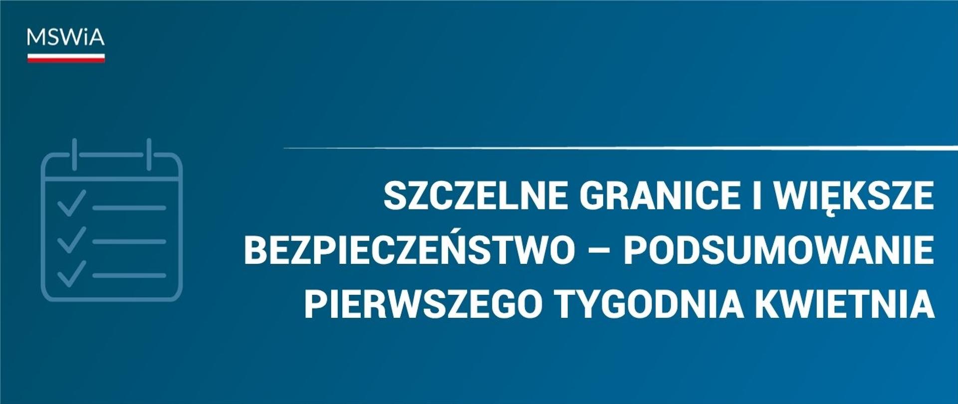 Szczelne_granice_i_większe_bezpieczeństwo_-_I_tyg_kwietnia