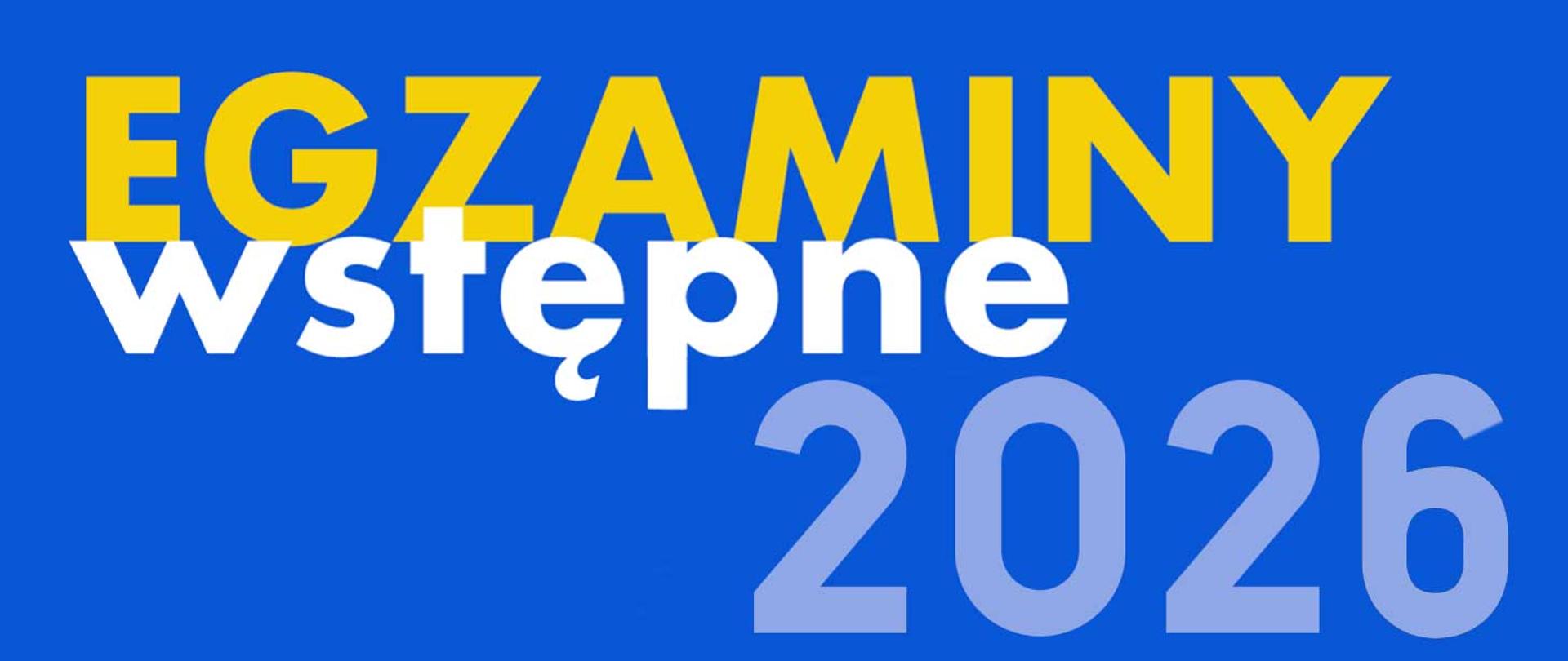 baner egzaminy wstępne 2026