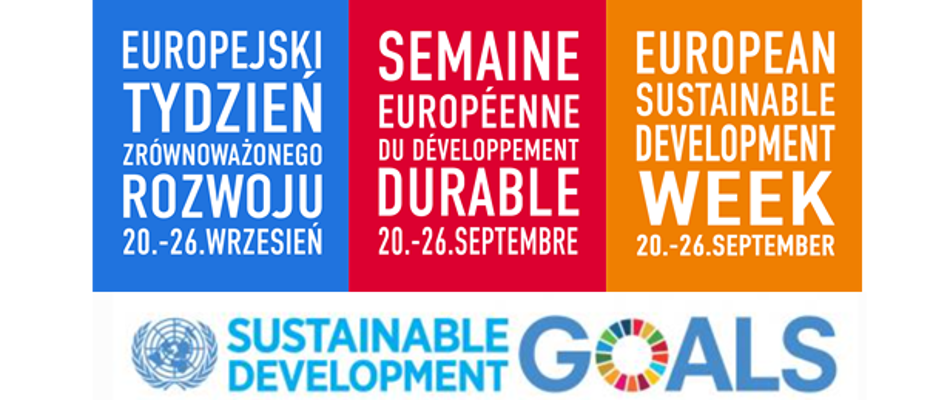 Napis Europejski Tydzień Zrównoważonego Rozwoju 20-26 wrzesień w języku polskim, francuskim i angielskim