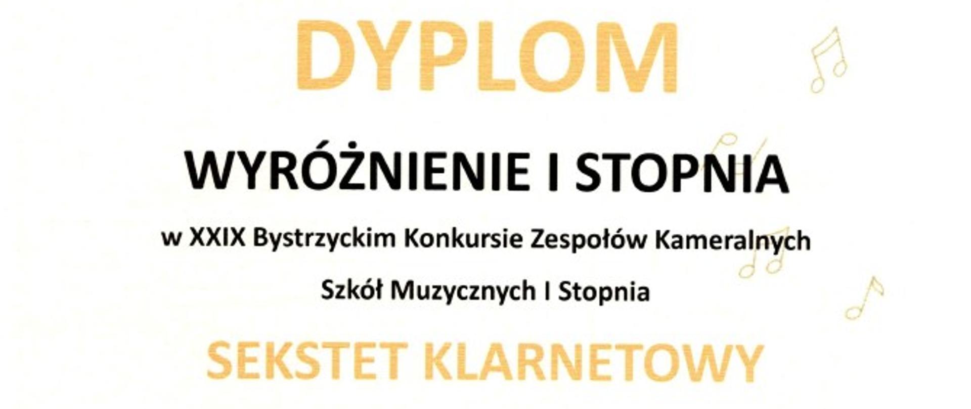 Dyplom na białym tle z wizerunkiem szkoły w Bystrzycy Kłodzkiej informujący o otrzymaniu wyróżnieniu na XXIX Bystrzyckim Konkursie Zespołów Kameralnych