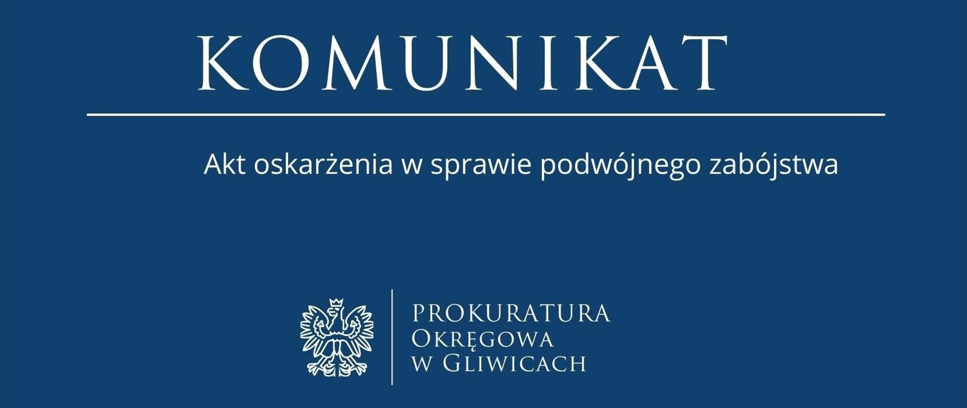 Akt oskarżenia w sprawie podwójnego zabójstwa