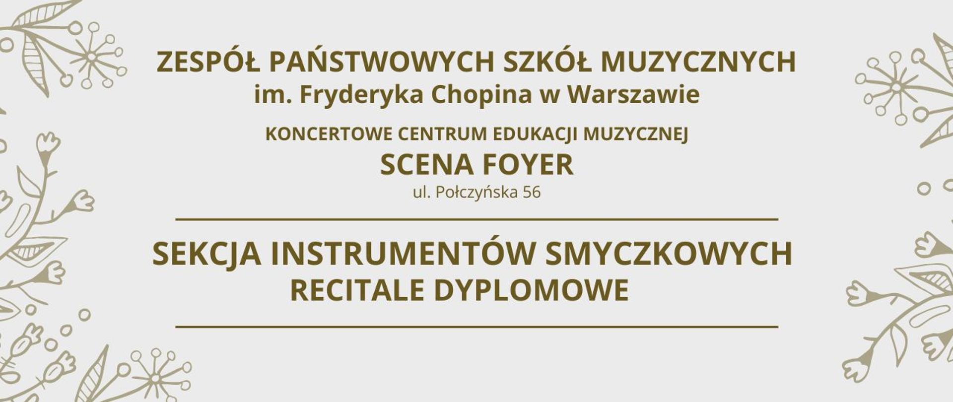 Grafika - Recitale dyplomowe uczniów Sekcji Smyczkowej