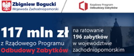 117 mln zł na na prace konserwatorskie, restauratorskie i roboty budowlane w 196 zabytkach województwa zachodniopomorskiego