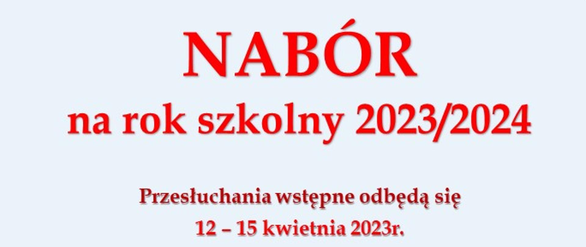 Plakat z informacją dotyczącą naboru do PSM I st. w Dębicy na rok szkolny 2023/2024; tło plakatu w bladym niebieskim odcieniu, napisy w kolorach czarnym i czerwonym