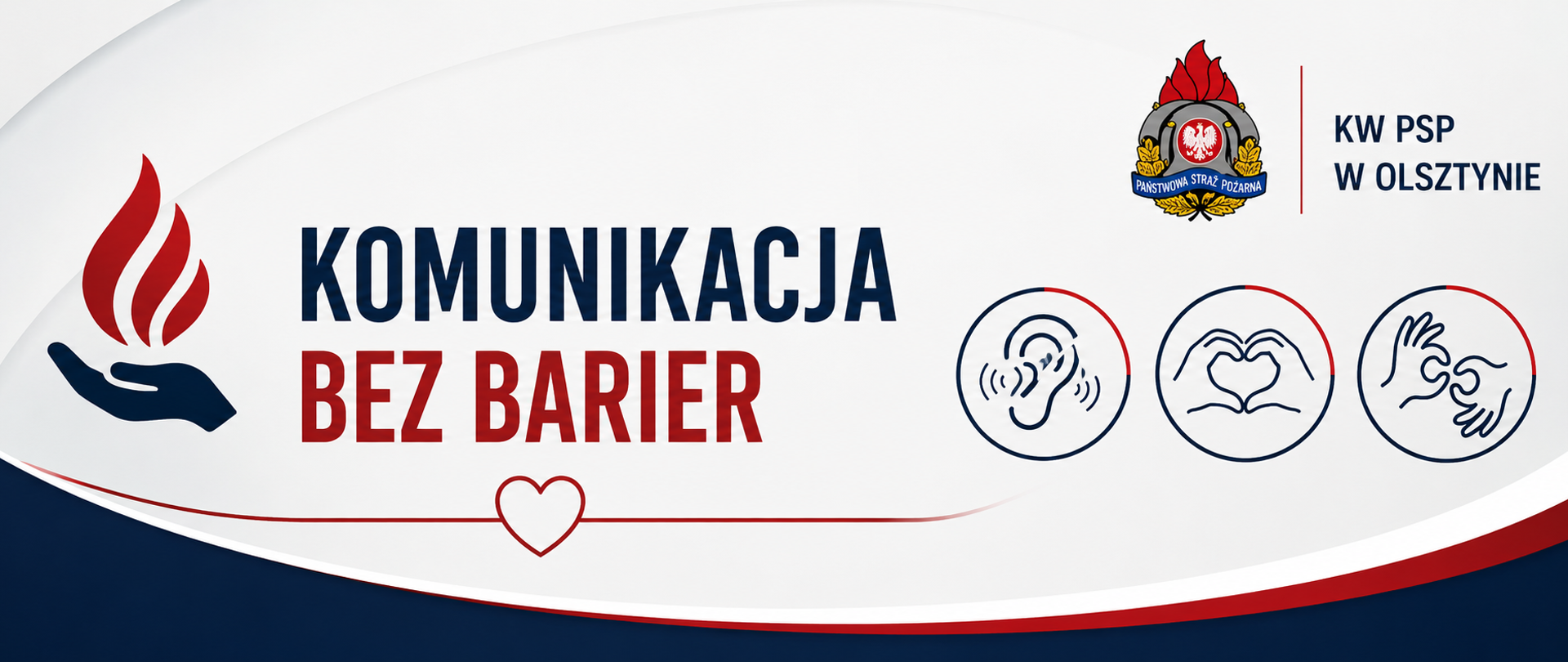 Grafika przedstawiająca hasła Komunikacja bez barier z logo PSP i napisem KW PSP w Olsztynie