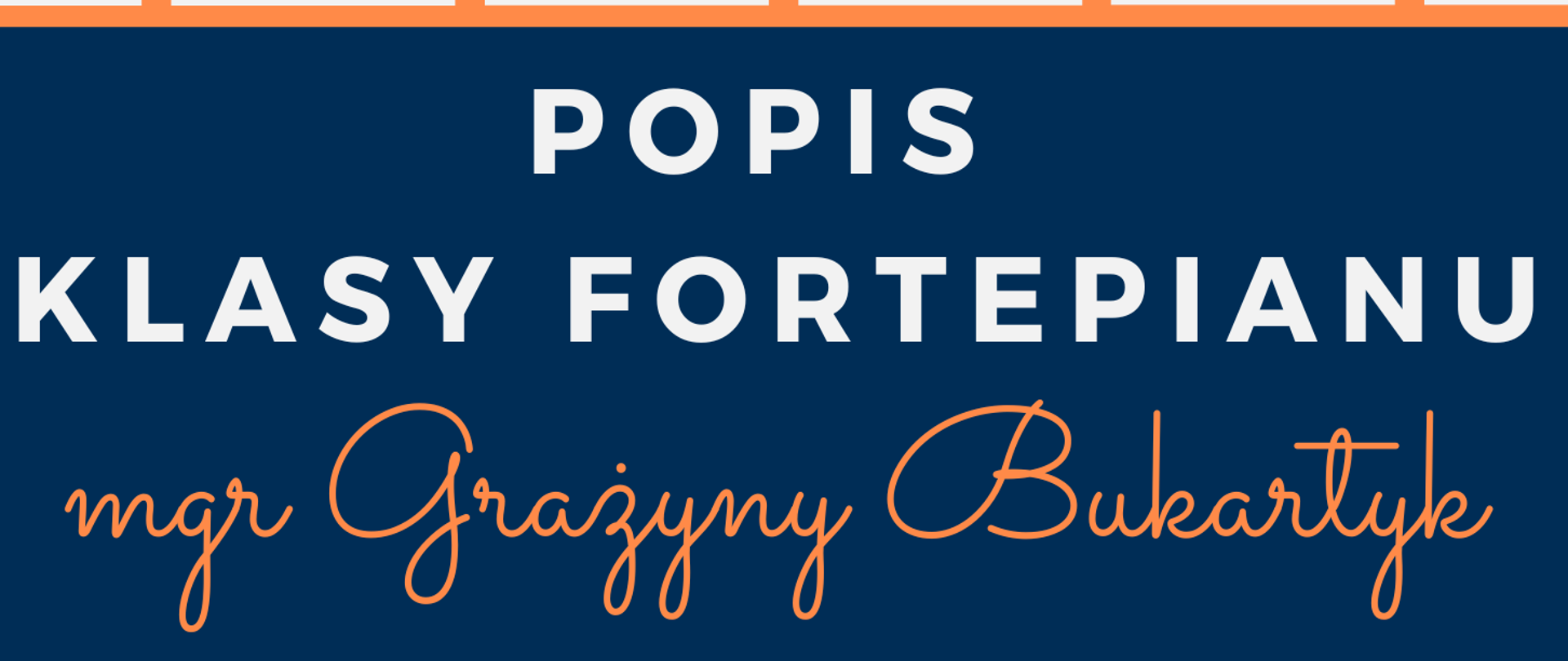 Na granatowo-białej grafice fortepianu umieszczone zostały informacje dotyczące wydarzenia. W lewym dolnym rogu widoczne jest logo PSM Strzelin.