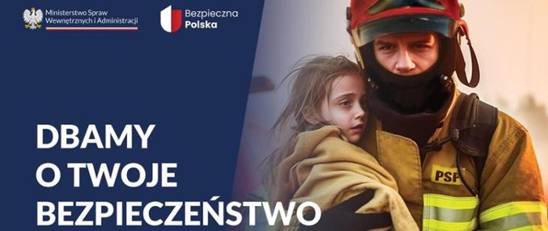 Dbamy o Twoje Bezpieczeństwo