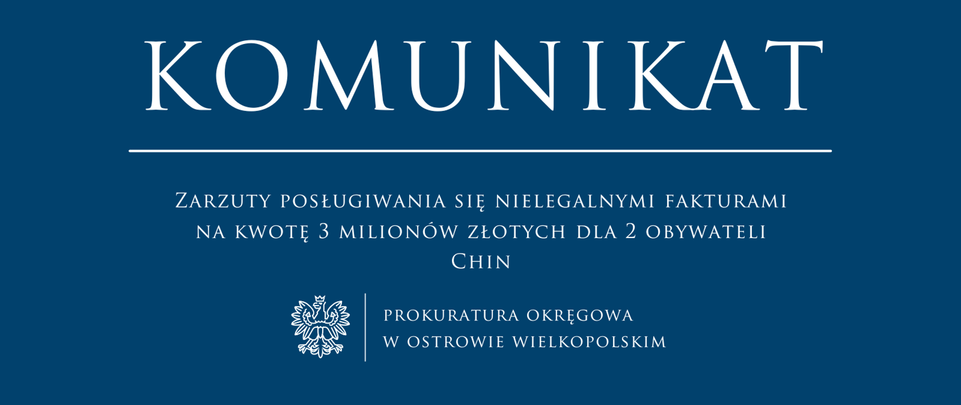 Zarzuty posługiwania się nielegalnymi fakturami na kwotę 3 milionów złotych dla 2 obywateli Chin