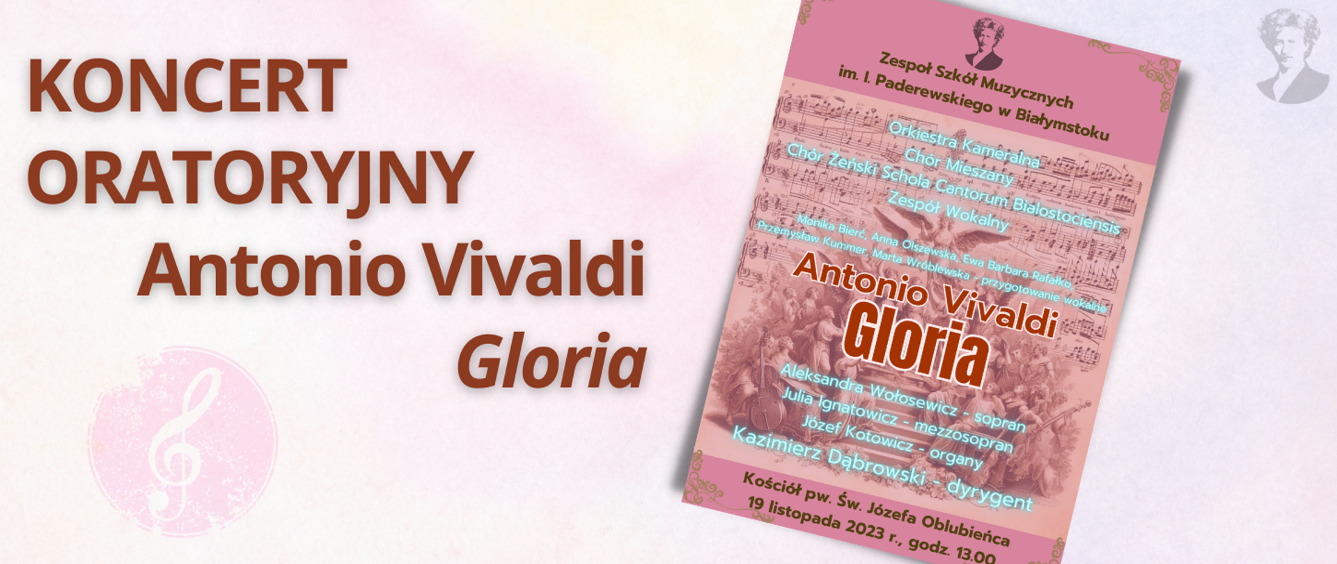 Na jasno-różowym tle brązowy napis "Koncert z okazji święta szkoły". Po prawej stronie miniatura plakatu oraz podobizna Ignacego Paderewskiego.