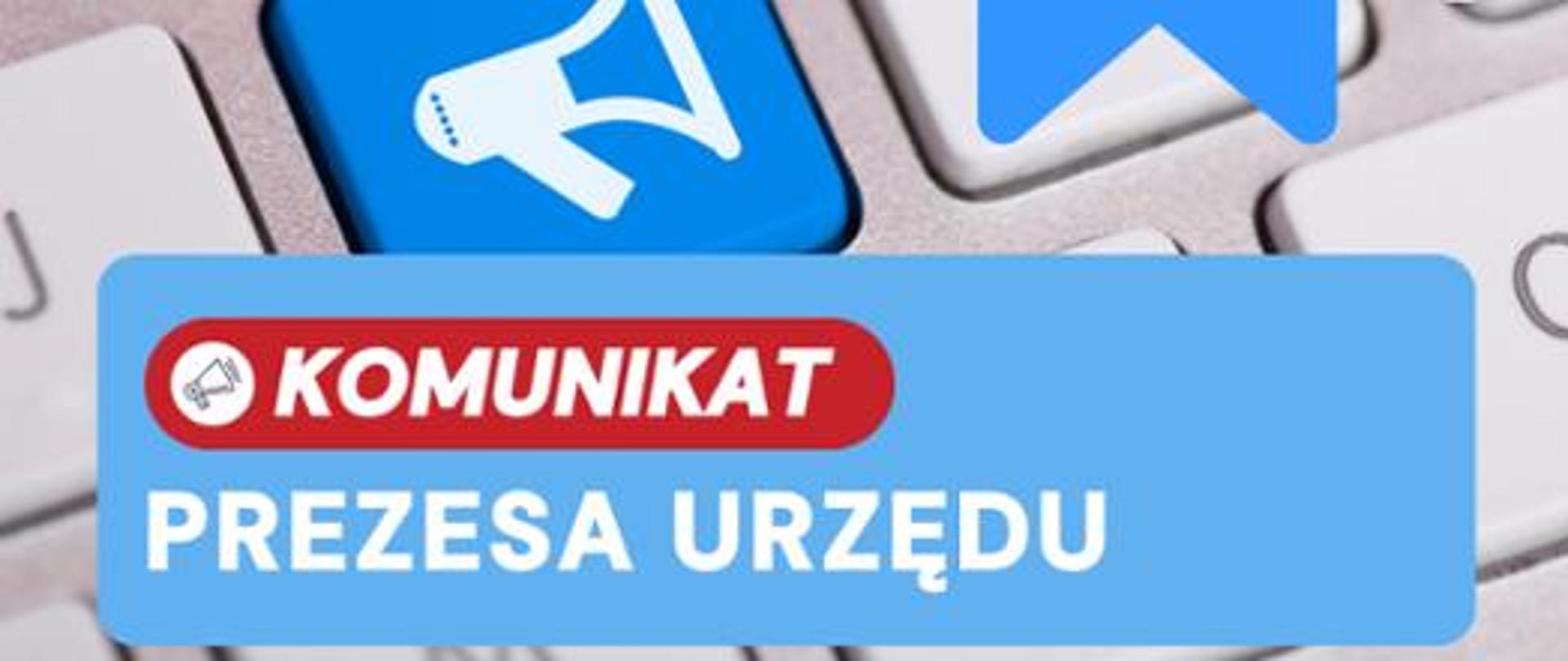 Komunikat Prezesa