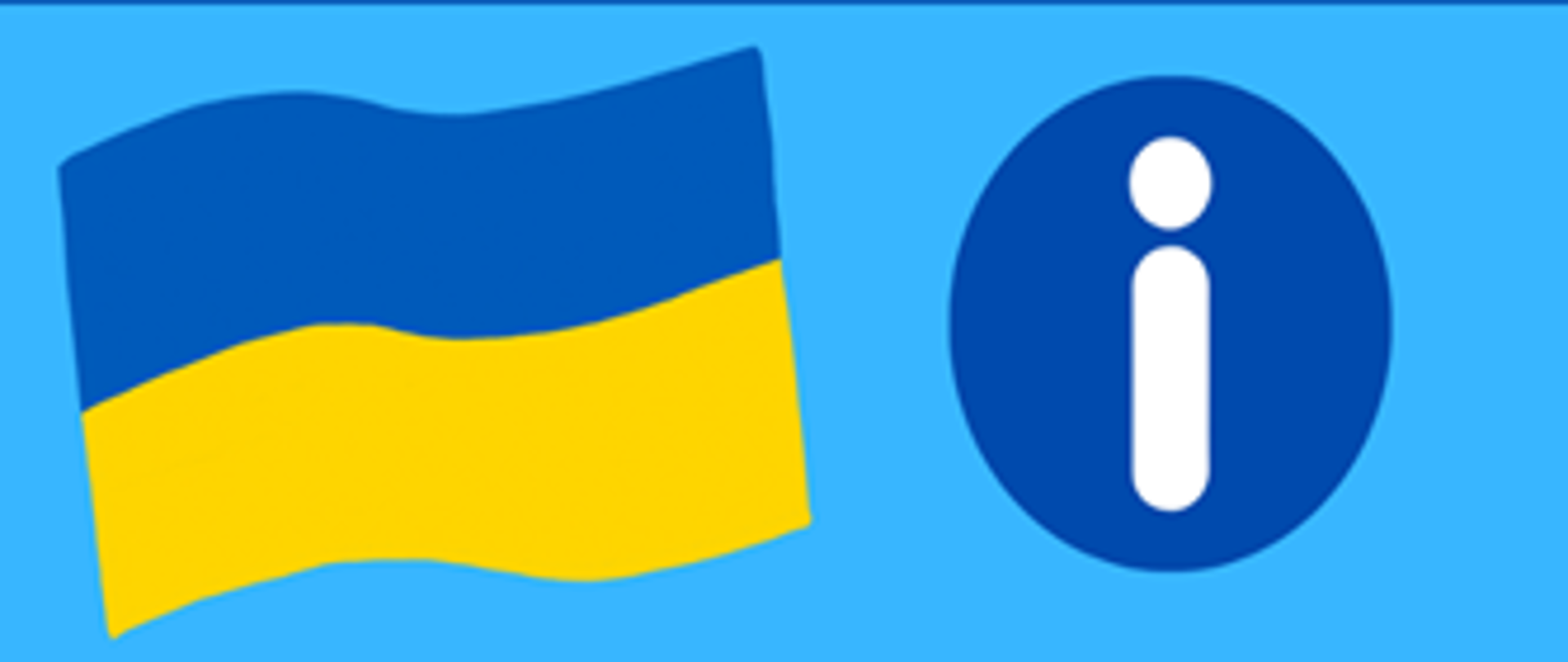 Flaga Ukraińska oraz znak informacja w fomie koła w środku z literą i małe.