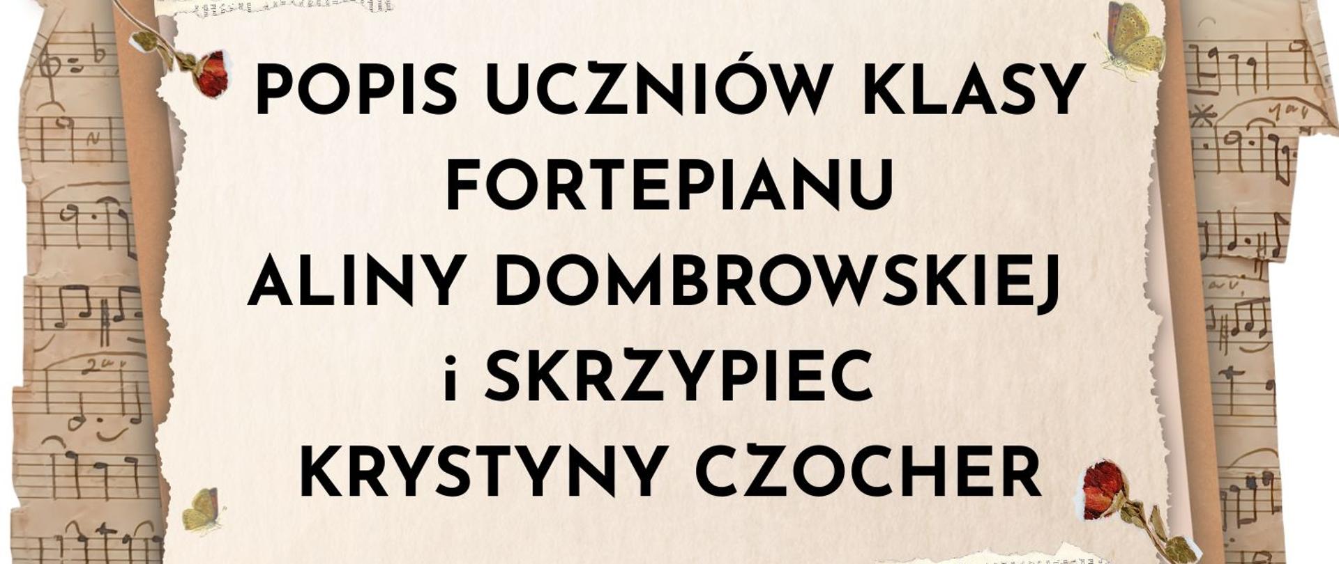 Popis uczniów klasy fortepianu Aliny Dombrowskiej i skrzypiec Krystyny Czocher