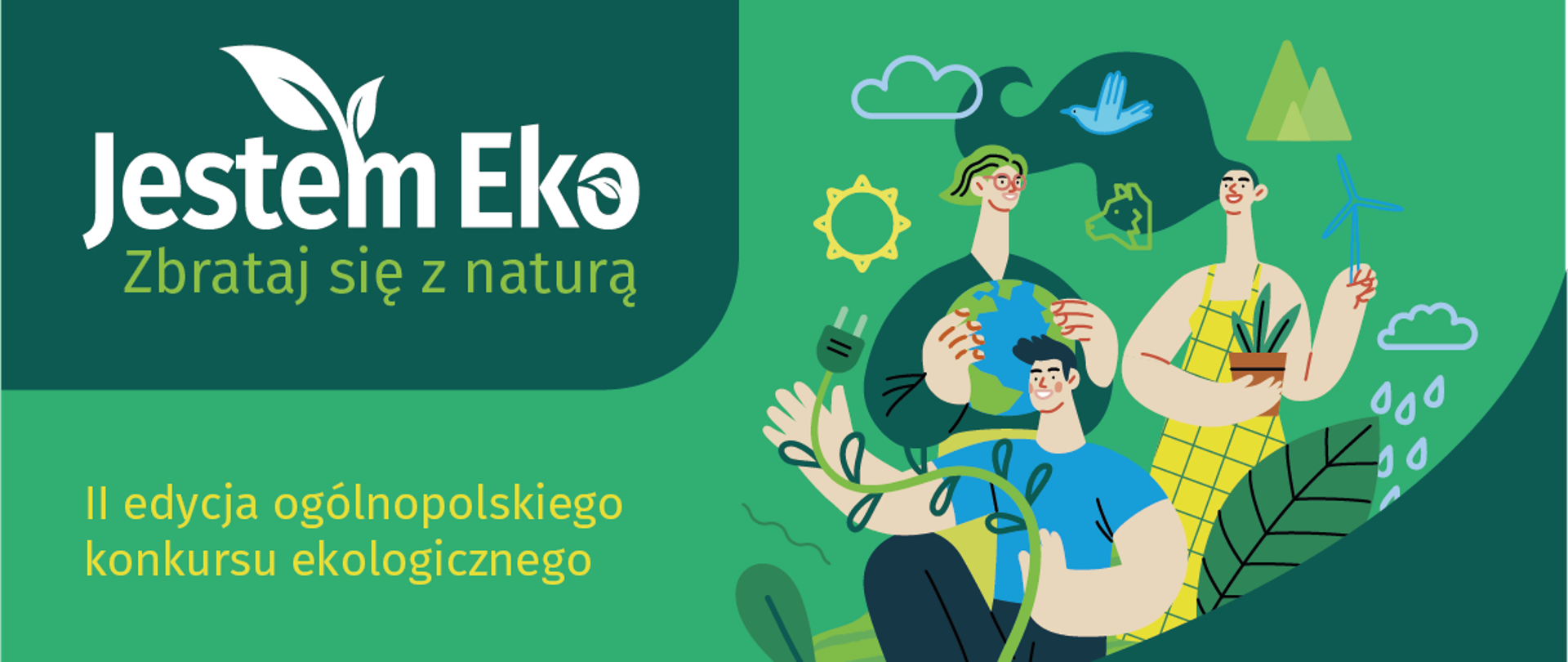 Grafika - na zielonym tle kilka sylwetek ludzi wśród liści i napis Jestem Eko - zbrataj się z naturą - II edycja ogólnopolskiego konkursu ekologicznego.