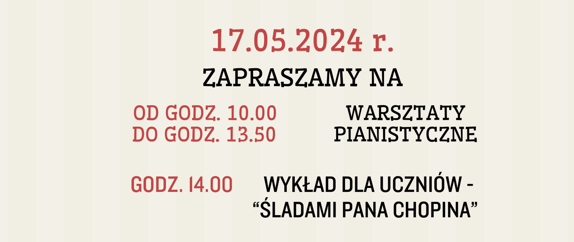 zaproszenie na warsztaty pianistyczne dla uczniów i nauczycieli naszej szkoły - czerwono czarne napisy na jasnym tle, na plakacie grafika przedstawiająca fortepian